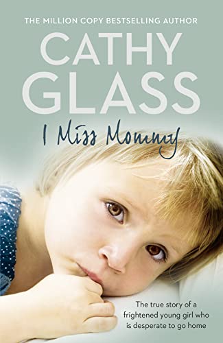 Beispielbild fr I Miss Mommy: The true story of a frightened young girl who is desperate to go home zum Verkauf von Better World Books