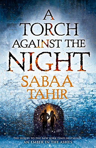 Stock image for A Torch Against the Night: An Ember in the Ashes (2) for sale by Books Puddle