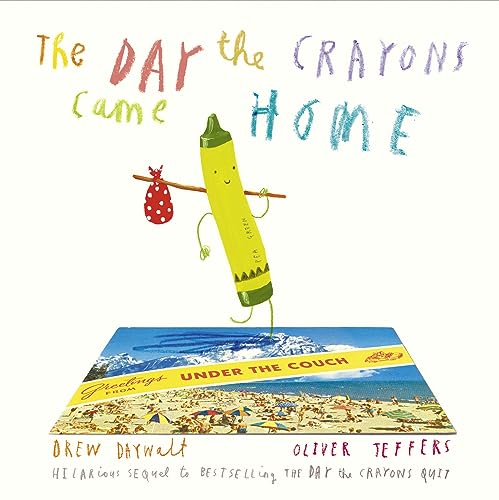 Imagen de archivo de The Day The Crayons Came Home a la venta por AwesomeBooks