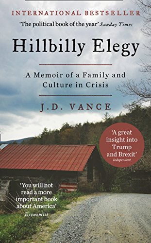 Beispielbild fr Hillbilly Elegy: A Memoir of a Family and Culture in Crisis zum Verkauf von SecondSale