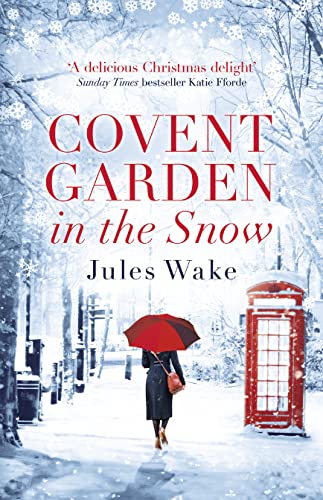 Imagen de archivo de Covent Garden in the Snow a la venta por Blackwell's