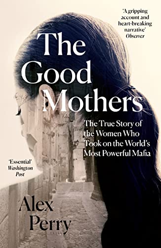 Stock image for The Good Mothers for sale by Blackwell's