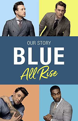 Stock image for Blue: All Rise: Our Story for sale by PlumCircle