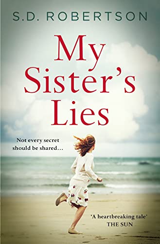 Stock image for MY SISTER'S LIES: The best selling book about love, loss and dark family secrets for sale by WorldofBooks