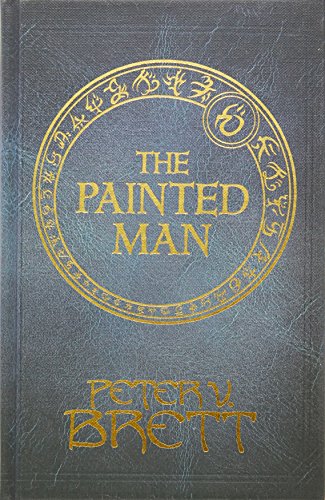 9780008225100: The Painted Man: Book One of the Sunday Times bestselling Demon Cycle epic fantasy series: Book 1 (The Demon Cycle)