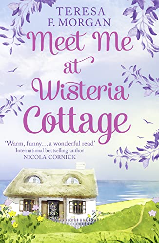 Beispielbild fr Meet Me at Wisteria Cottage zum Verkauf von AwesomeBooks