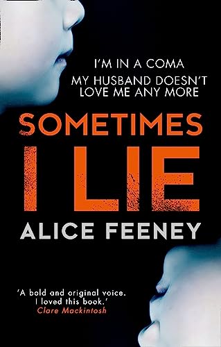 Stock image for Sometimes I Lie for sale by Blackwell's