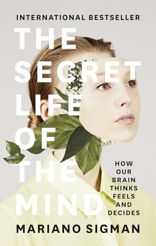 Stock image for The Secret Life of the Mind for sale by WorldofBooks