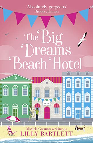 Stock image for The Big Dreams Beach Hotel for sale by Better World Books: West