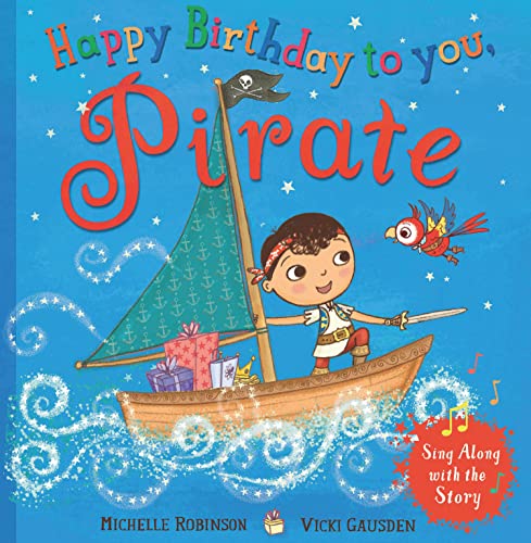 Stock image for Happy Birthday to You, Pirate for sale by Blackwell's