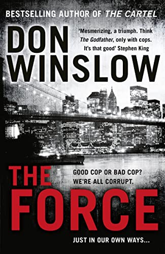 Beispielbild fr The Force: A gripping crime thriller from the New York Times bestselling author zum Verkauf von WorldofBooks
