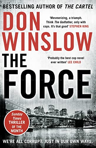 9780008227524: The Force: A gripping crime thriller from the New York Times bestselling author