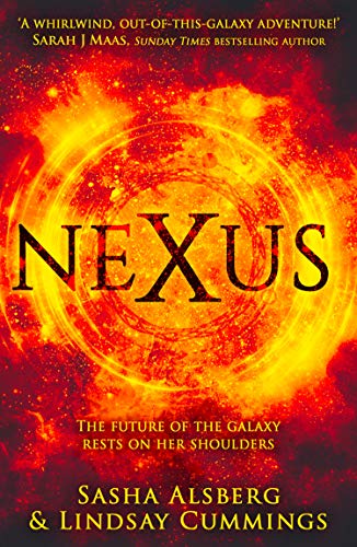 Imagen de archivo de Nexus: the epic sequel to Zenith from New York Times bestselling authors Sasha Alsberg and Lindsay Cummings (The Androma Saga, Book 2) a la venta por AwesomeBooks