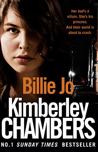 Imagen de archivo de Billie Jo: Her dads a villain. Shes his princess. And their world is about to crash. a la venta por WorldofBooks
