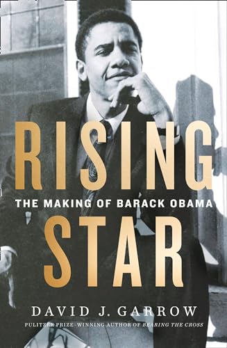 Stock image for Rising Star: The Making of Barack Obama for sale by WorldofBooks