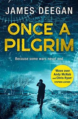 Beispielbild fr Once A Pilgrim: Breathtaking SAS adventure fiction, a pulse-pounding thriller you wont be able to put down: Book 1 (John Carr) zum Verkauf von WorldofBooks