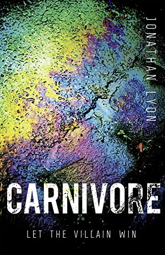 9780008232580: Carnivore: The most controversial debut literary thriller of 2017