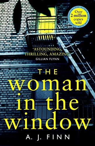 9780008234157: The Woman in the Window: The hottest new release thriller of 2018 and a No. 1 New York Times bestseller