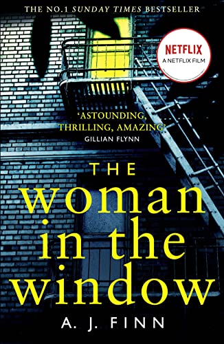 Imagen de archivo de The Woman in the Window: The Hottest New Release Thriller of 2018 and a No. 1 New York Times Bestseller a la venta por SecondSale