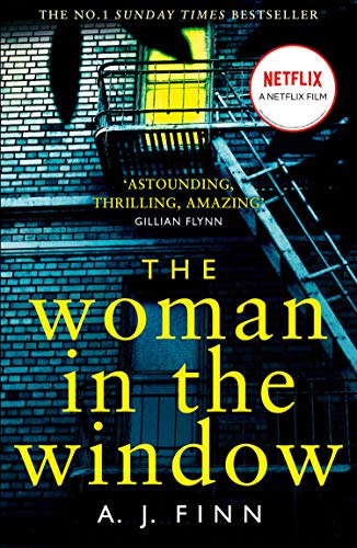 Stock image for The Woman in the Window: The Hottest New Release Thriller of 2018 and a No. 1 New York Times Bestseller for sale by SecondSale