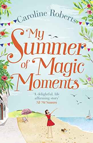 Imagen de archivo de My Summer of Magic Moments a la venta por Blackwell's