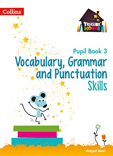 Stock image for Treasure House ? Vocabulary, Grammar and Punctuation Pupil Book 3 for sale by MusicMagpie