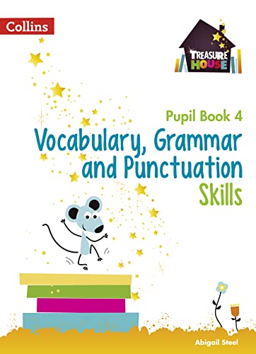 Beispielbild fr Vocabulary, Grammar and Punctuation Skills Pupil Book 4 (Treasure House) zum Verkauf von WorldofBooks