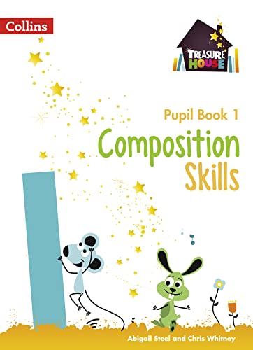 9780008236465: Composition Skills Pupil Book 1 (Treasure House)