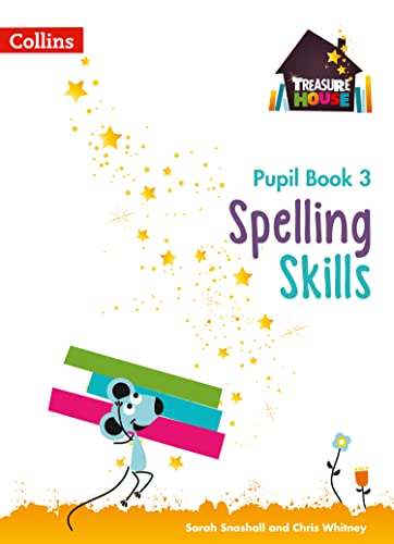 Beispielbild fr Spelling Skills Pupil Book 3 (Treasure House) zum Verkauf von WorldofBooks