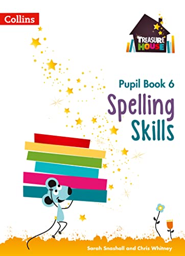 Beispielbild fr Spelling Skills Pupil Book 6 (Treasure House) zum Verkauf von WorldofBooks