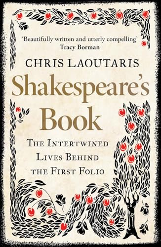 9780008238414: Shakespeare's Book: The Intertwined Lives Behind the First Folio