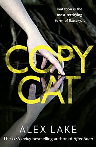 9780008239084: Copycat: The unputdownable thriller from the Top Ten Sunday Times bestselling author