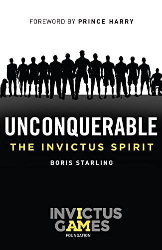 Stock image for Unconquerable: The Invictus Spirit for sale by Better World Books