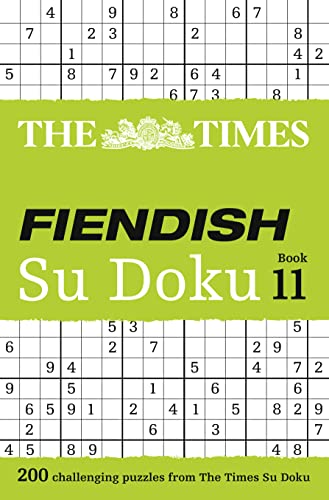 Beispielbild fr The Times Fiendish Su Doku Book 11: 200 Challenging Su Doku Puzzles zum Verkauf von Books From California