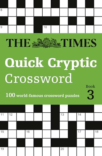 

Times Quick Cryptic Crossword Book 3 : 100 World-famous Crossword Puzzles