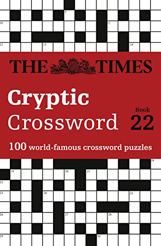 Stock image for The Times Cryptic Crossword Book 22: 100 World-Famous Crossword Puzzles for sale by ThriftBooks-Dallas