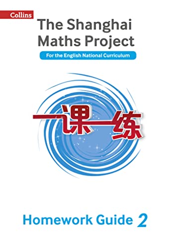 Imagen de archivo de The Shanghai Maths Project. Year 2 Homework Guide a la venta por Blackwell's