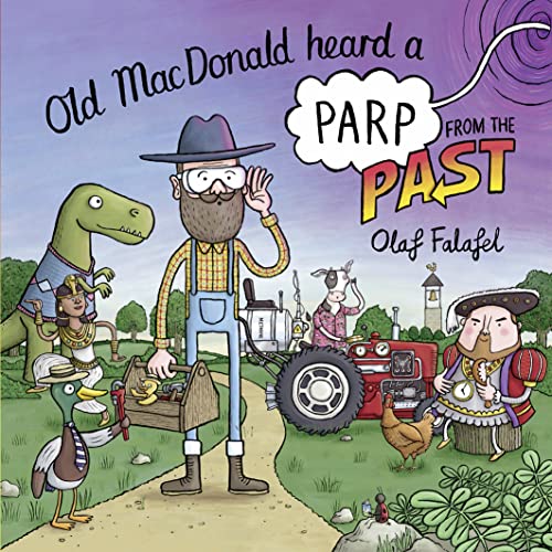 Stock image for Old MacDonald Heard a Parp from the Past for sale by Blackwell's