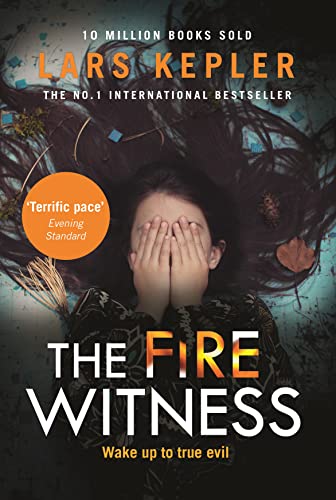 Stock image for The Fire Witness: A shocking and spine-chilling thriller from the No.1 international bestselling author: Book 3 (Joona Linna) for sale by WorldofBooks