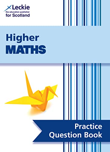 Stock image for Higher Maths: Practise and Learn SQA Exam Topics (Leckie Practice Question Book) for sale by AwesomeBooks