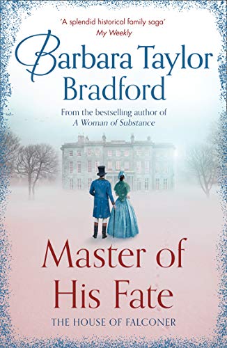 9780008242435: Master of His Fate: The gripping, historical Victorian romance from the author of Sunday Times bestselling fiction like A Woman of Substance