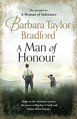 Stock image for A Man of Honour: The new prequel to A Woman of Substance, the gripping million-copy bestseller for sale by WorldofBooks