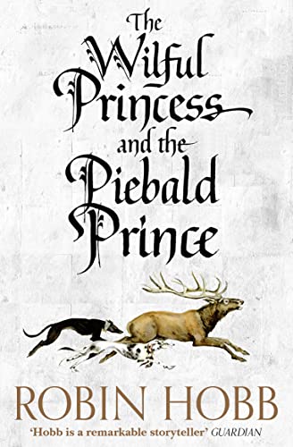 Beispielbild fr The Wilful Princess and the Piebald Prince zum Verkauf von Blackwell's