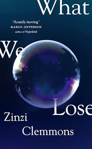 Beispielbild fr What We Lose zum Verkauf von Wonder Book