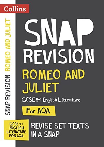 Stock image for Romeo and Juliet: AQA GCSE 9-1 English Literature Text Guide: Ideal for home learning, 2022 and 2023 exams (Collins GCSE Grade 9-1 SNAP Revision) for sale by WorldofBooks