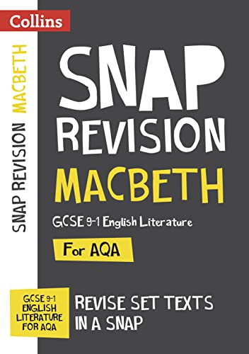Stock image for Macbeth: AQA GCSE 9-1 English Literature Text Guide: Ideal for home learning, 2022 and 2023 exams (Collins GCSE Grade 9-1 SNAP Revision) for sale by WorldofBooks