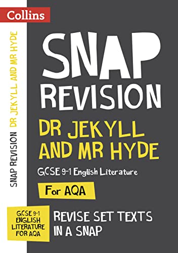 Stock image for Dr Jekyll and Mr Hyde: AQA GCSE 9-1 English Literature Text Guide: Ideal for home learning, 2022 and 2023 exams (Collins GCSE Grade 9-1 SNAP Revision) for sale by WorldofBooks