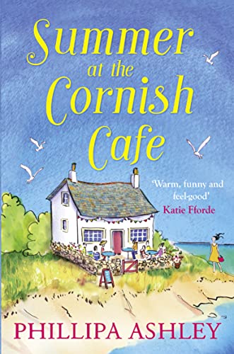 Beispielbild fr Summer at the Cornish Caf?: The perfect summer romance (The Cornish Caf? Series) (Book 1) zum Verkauf von SecondSale