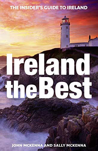 Stock image for Ireland the Best: The Insider's Guide to Ireland for sale by SecondSale