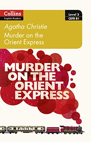 Beispielbild fr Murder on the Orient Express: B1 (Collins Agatha Christie ELT Readers) zum Verkauf von Better World Books